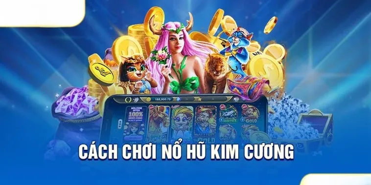 Nổ Hũ Kim Cương W88 Hấp Dẫn Với Giải Thưởng Khủng